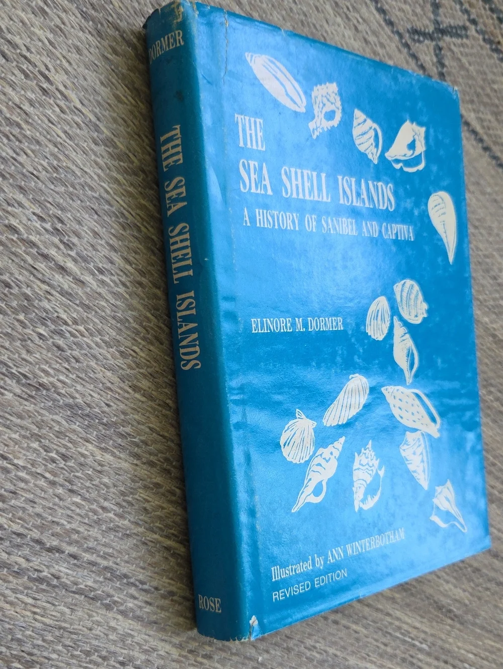 The Sea Shell Islands : a history of Sanibel and Captiva (Hardcover, 1987)